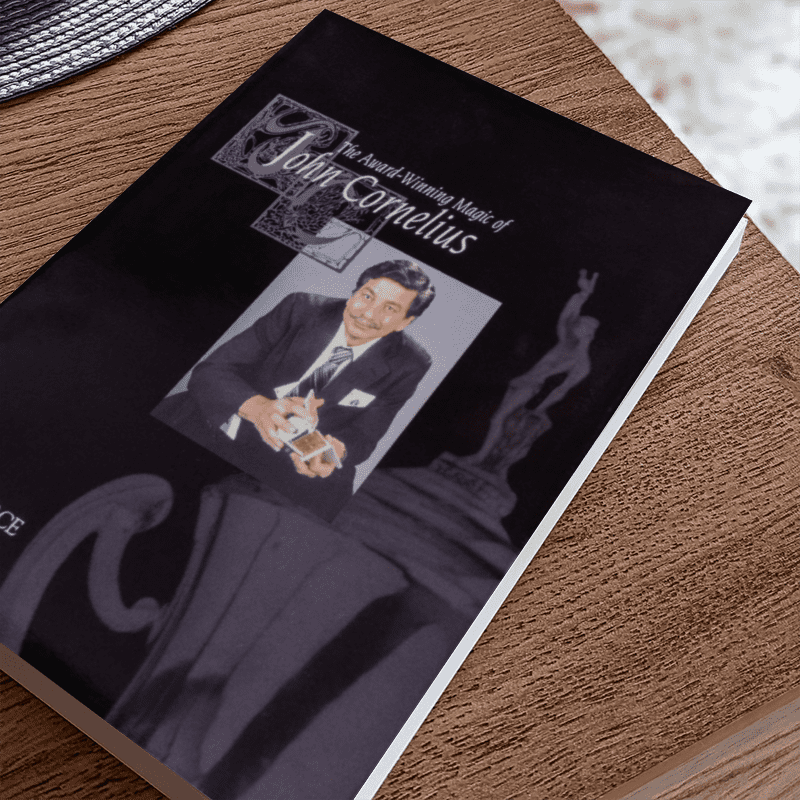 The Award-Winning Magic of John Cornelius by Lance Pierce