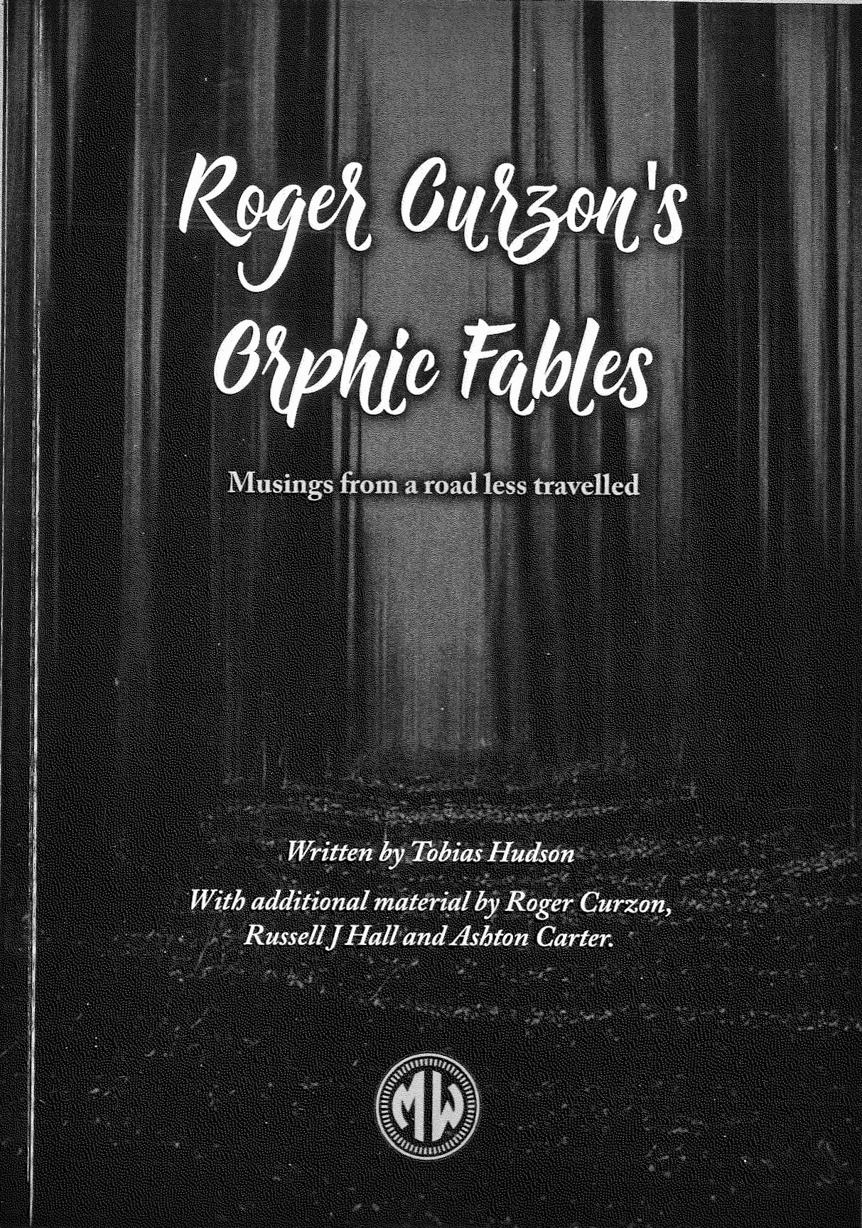 Roger Curzon's Orphic Fables