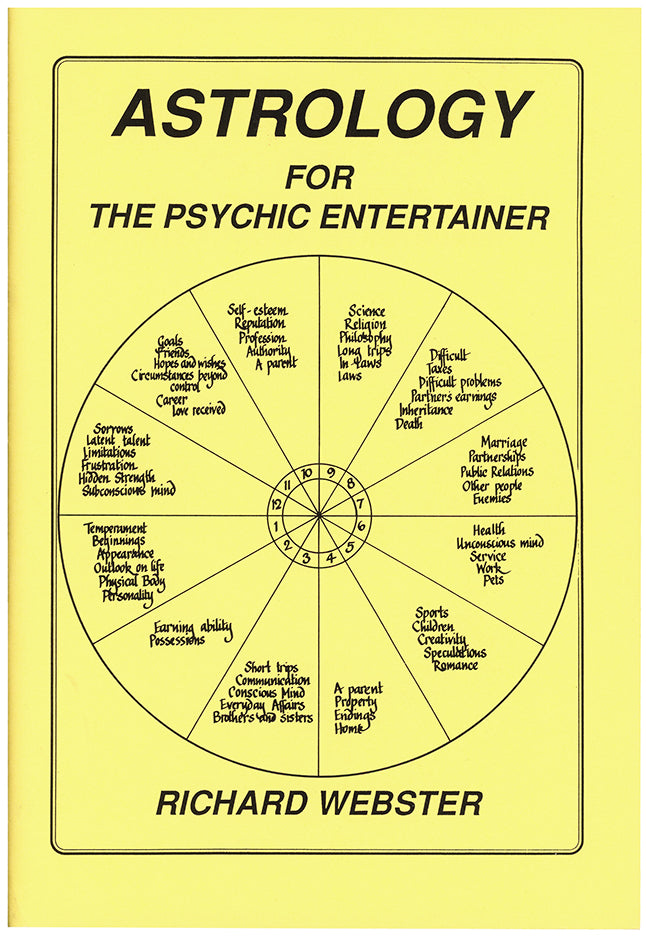 Richard Webster: Astrology tor the Psychic Entertainer