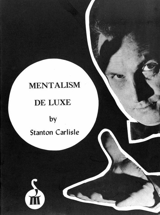 Stanton Carlisle: Mentalism De Luxe