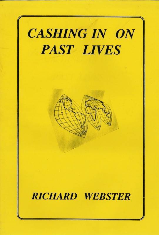Richard Webster: Cashing In On Past Lives